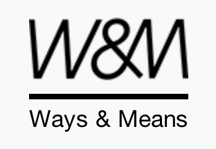 Ways & Means