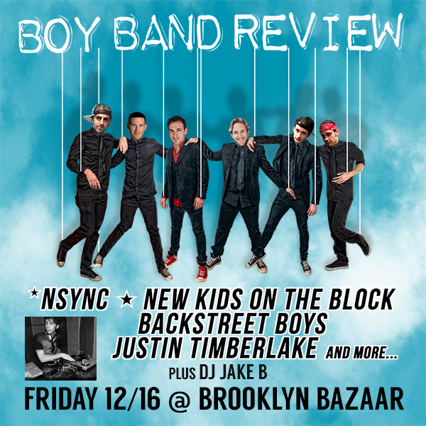 Tickets for Boy Band Review Playing All Your Favorites From... N ...