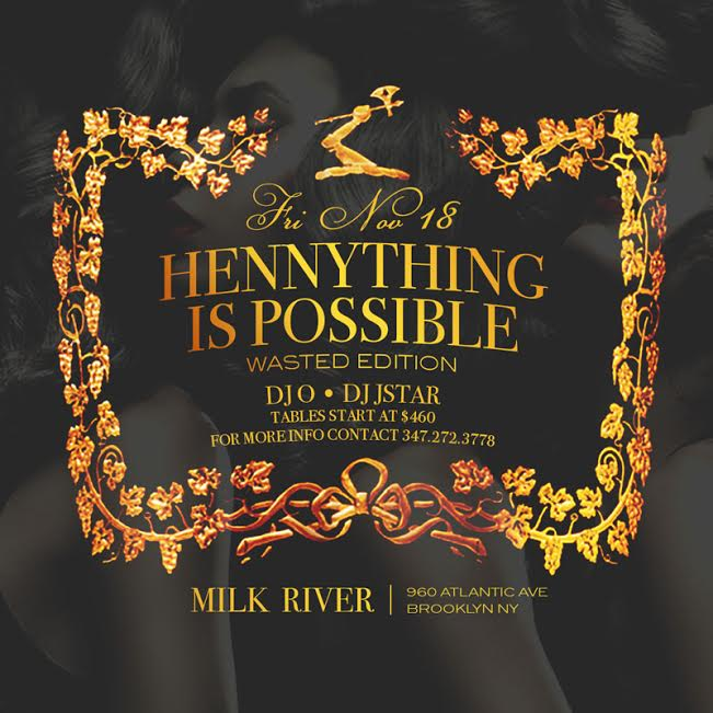 11/18/2016 FRIDAY NIGHT LIVE "HENNY-THING IS POSSIBLE ...