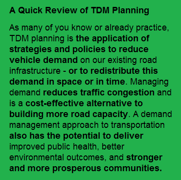 Quick Review of TDM Planning