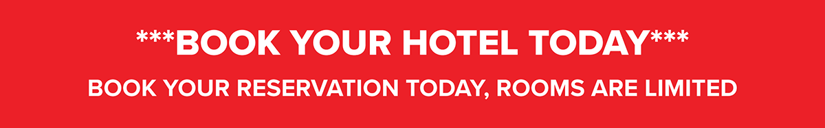 BOOK YOUR RESERVATION TODAY, ROOMS ARE LIMITED