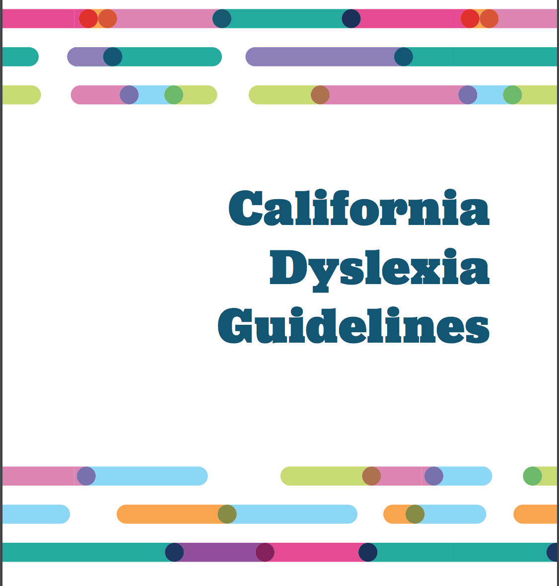 CA DYSLEXIA GUIDELINES