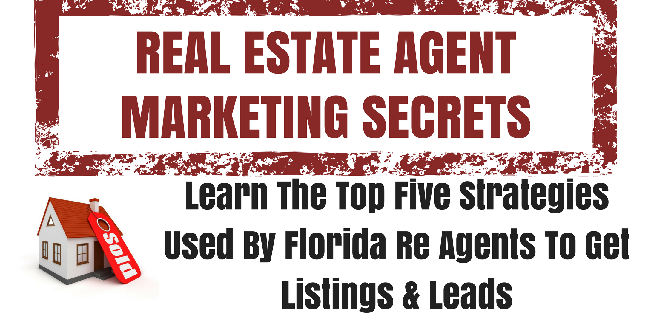 Best Way To Get Listings As A Real Estate Agent - Real Estate Spots