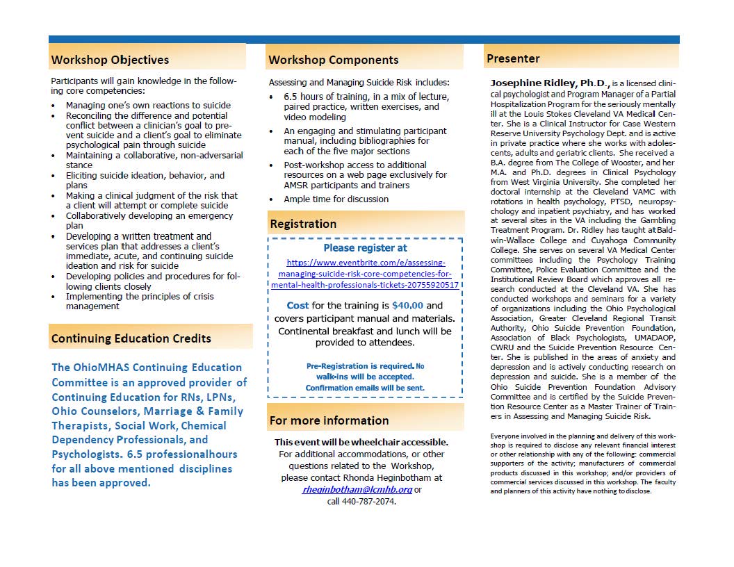 A one-day workshop for behavioral health professionals on assessing suicide  risk, planning treatment, and managing the ongoing care of the at-risk  client.
