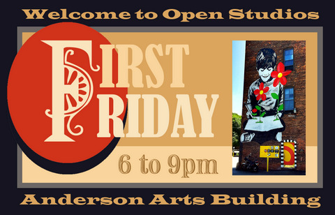 Anderson Arts Building First Friday Open Studios