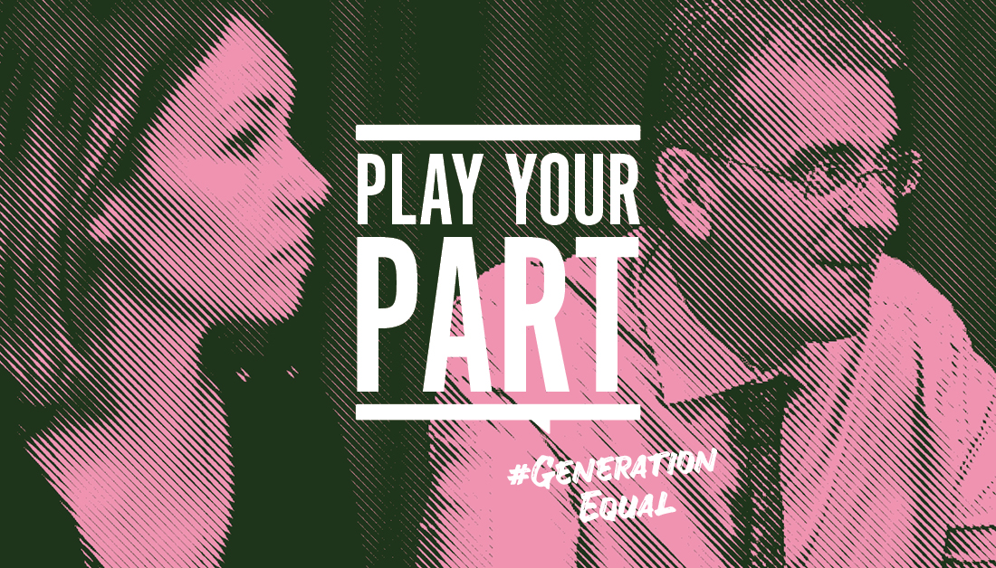 An image of a man and woman with the descirption: Play Your Part - #GenerationEqual