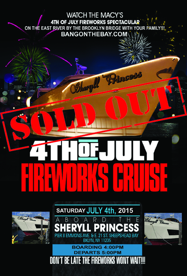 OFFICIALLY SOLD OUT!!! 2015 MACY'S 4th of JULY FIREWORKS CRUISE ...