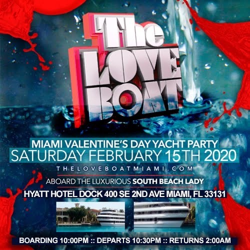 Tickets for THE LOVE BOAT VALENTINE'S DAY WEEKEND YACHT PARTY in Miami