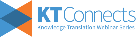 KT Connects: Knowledge translation webinar series