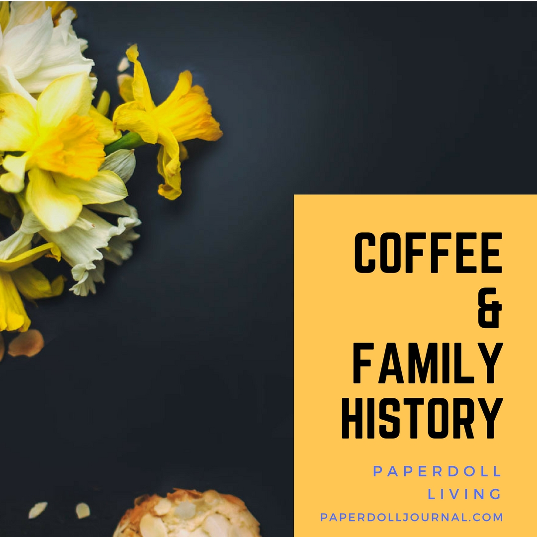 Paperdoll Living Network with Lisa Hazell Coffee & Family History