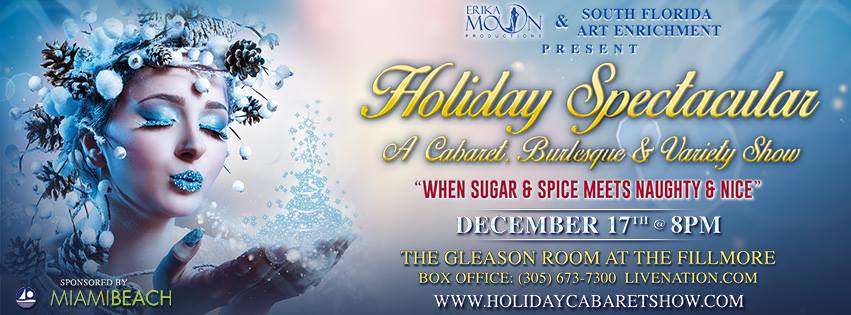 Burlesque Christmas – Holiday Spectacular show, Burlesque Cabaret & Variety Show, December 17th, Miami Beach