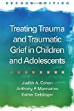 Book Cover: Treating Trauma & Traumatic Grief in Children & Adolescents