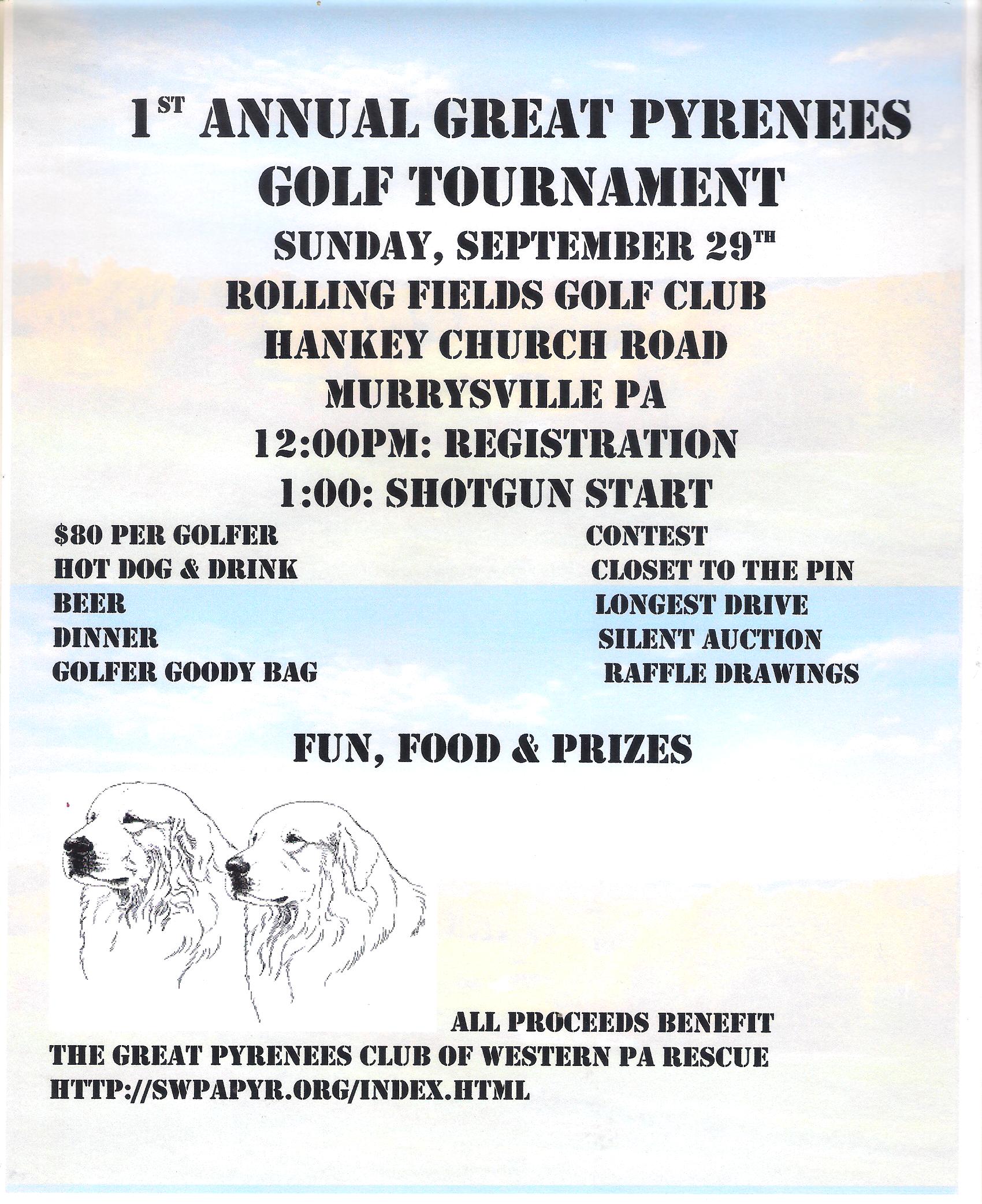 1st Annual Great Pyrenees Golf Tournament