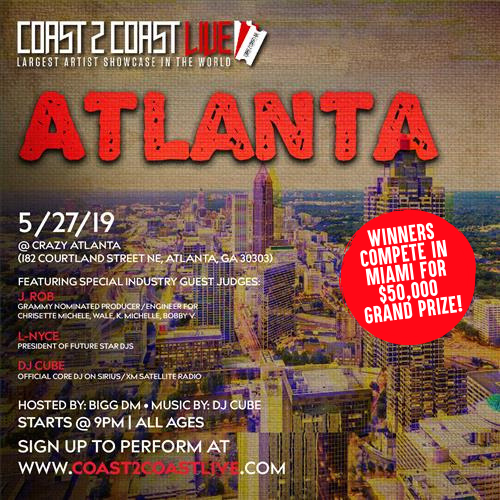 Coast 2 Coast Live Artist Showcase Atlanta Ga 50k Grand Prize