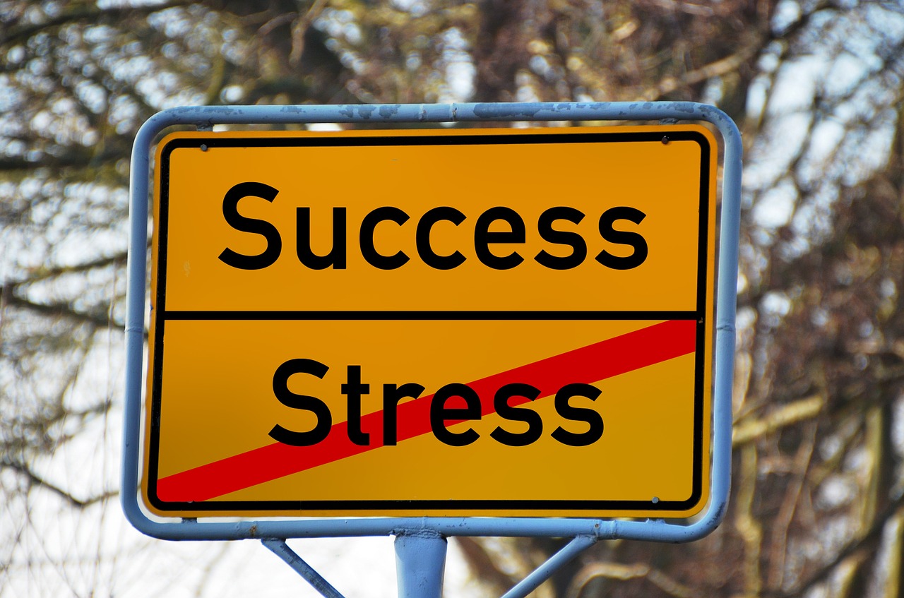 Stress Success Sign