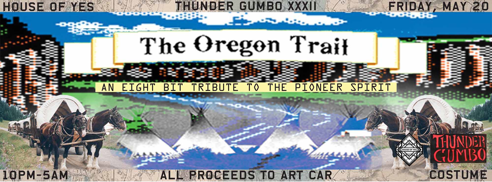 Thunder Gumbo XXII: The Oregon Trail