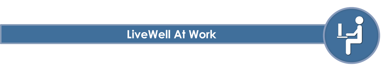 livewell at work banner