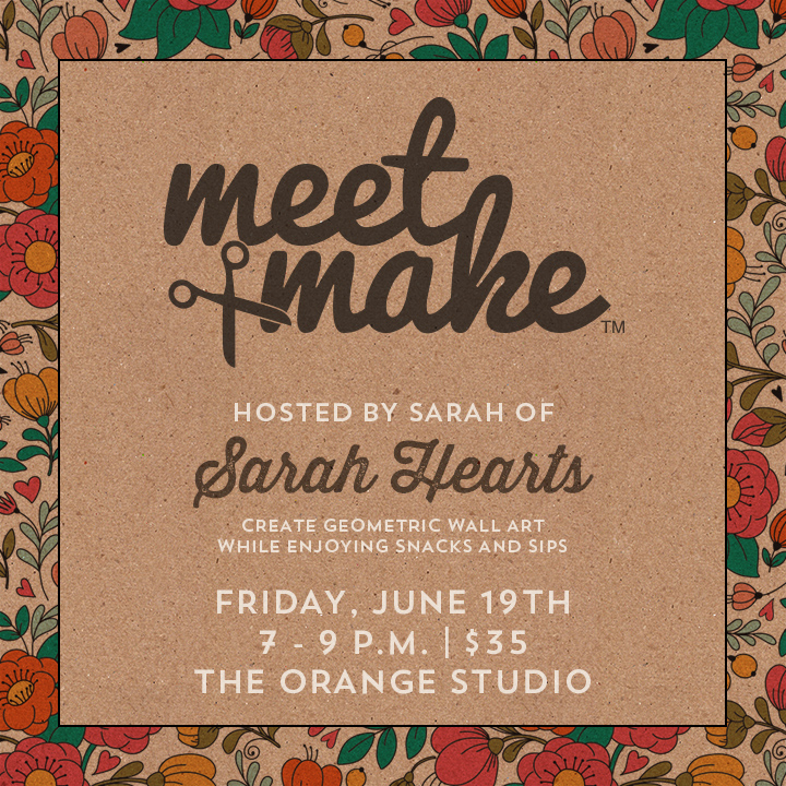 June 2015 Meet + Make
