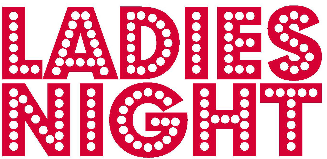 Ladies night. Ladies Party надпись. Леди Снайт.