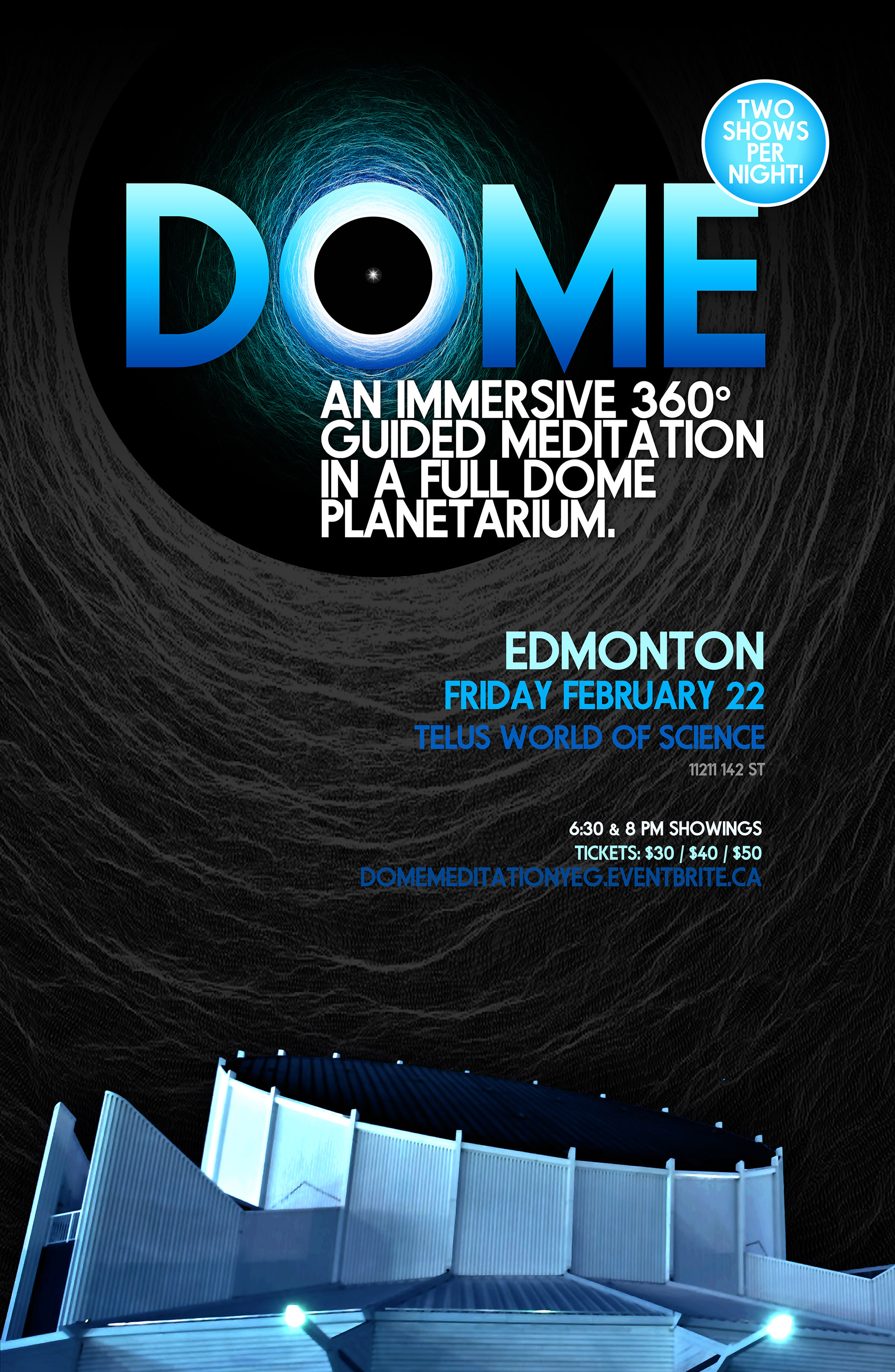 February 22, 2019 Dome meditation poster Edmonton