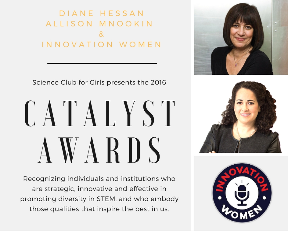 2016 Honorees: Diane Hessan, Allison Mnookin, Innovation Women