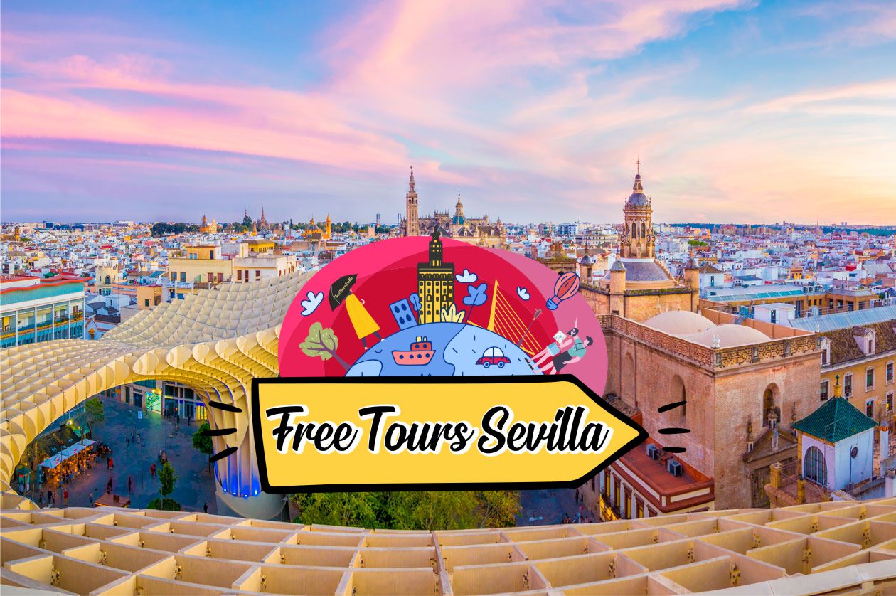 Free Tour Sevilla Visitar Sevilla mediante un Free Tour Sevilla