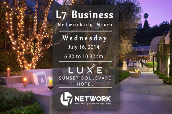 Luxe Hotel L7 Networking L7 Business Professional Mixer July 2014