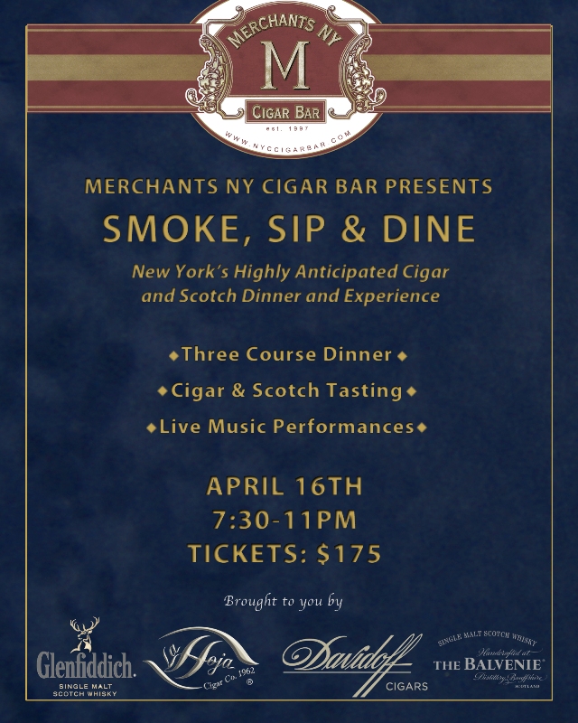 Smoke, Sip & Dine: Three-Course Cigar Dinner Feat. Davidoff Cigars, La Hoja Cigars, The Balvenie, Glenfiddich, and more!