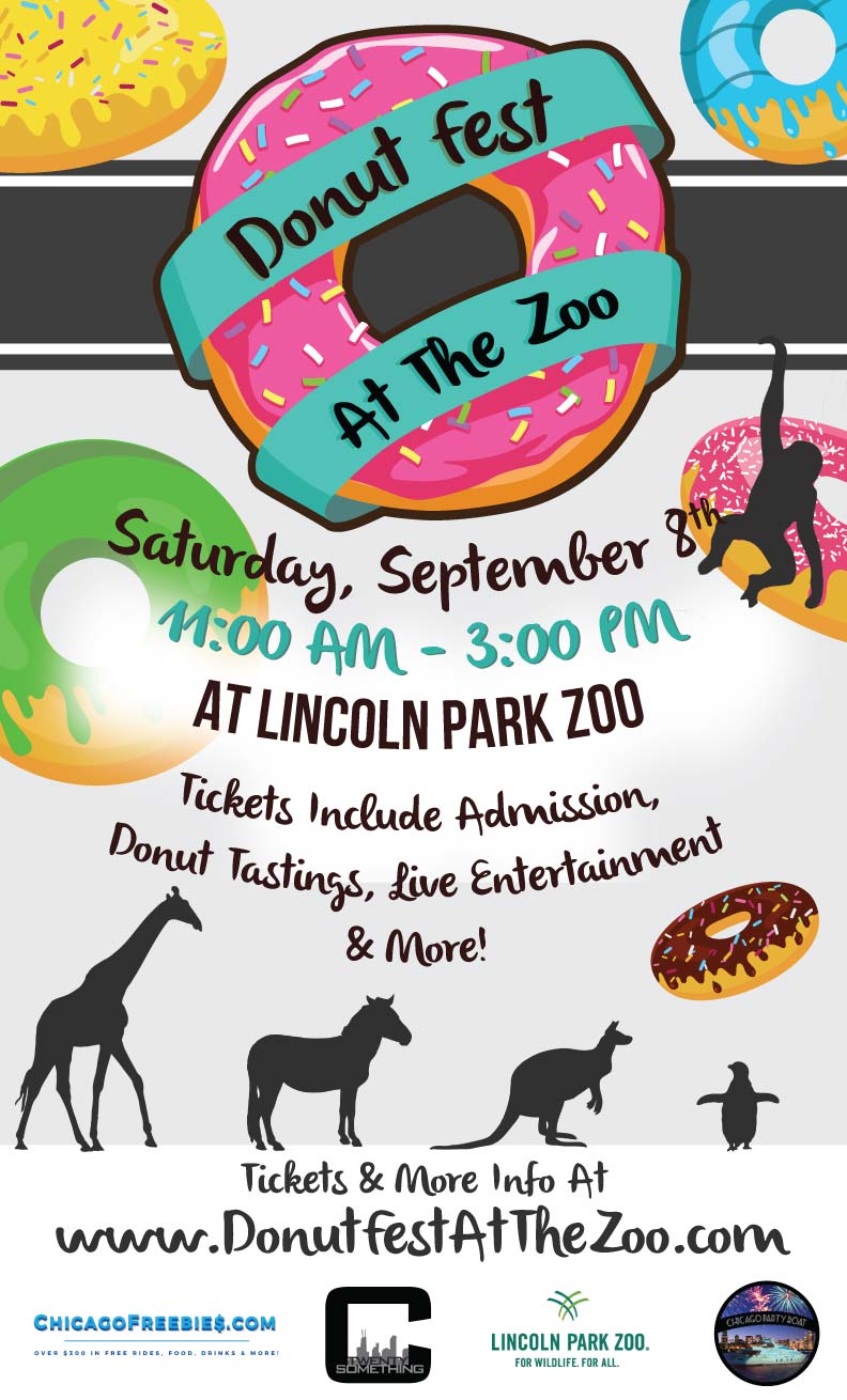 Donut Fest at the Lincoln Park Zoo - Tickets include Admission, donut tastings from some of Chicago's most famous donut shops & bakeries, Live Entertainment and MORE!