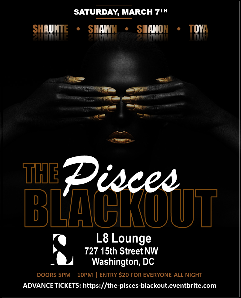 The Pisces Blackout Tickets Sat Mar 7 2020 At 5 00 Pm Eventbrite