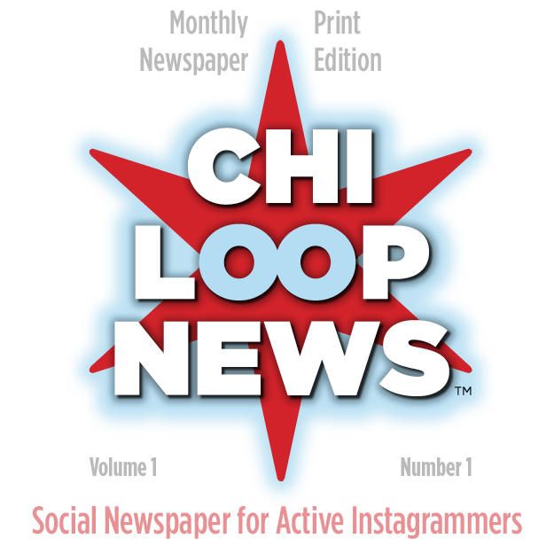 ChiLoopNews Social Newspaper for Active Instagrammers Release Party 1