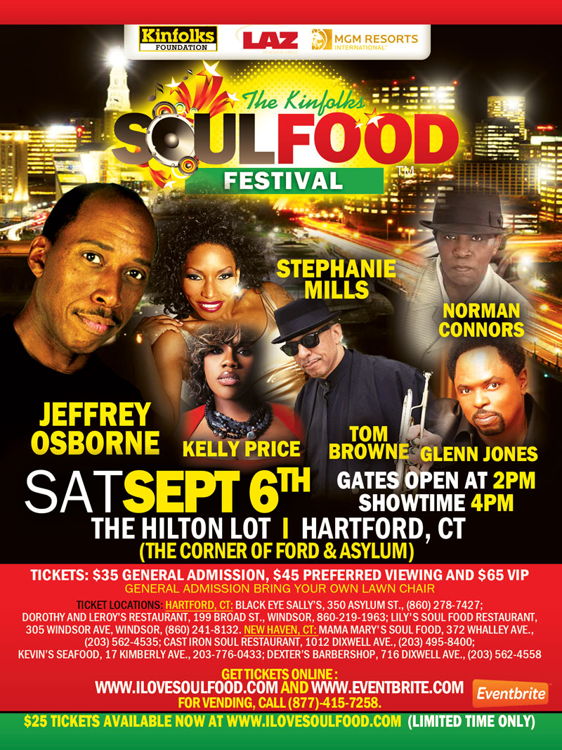 Soul Food Festival Hartford, CT Saturday, September 6, 2014 at 2