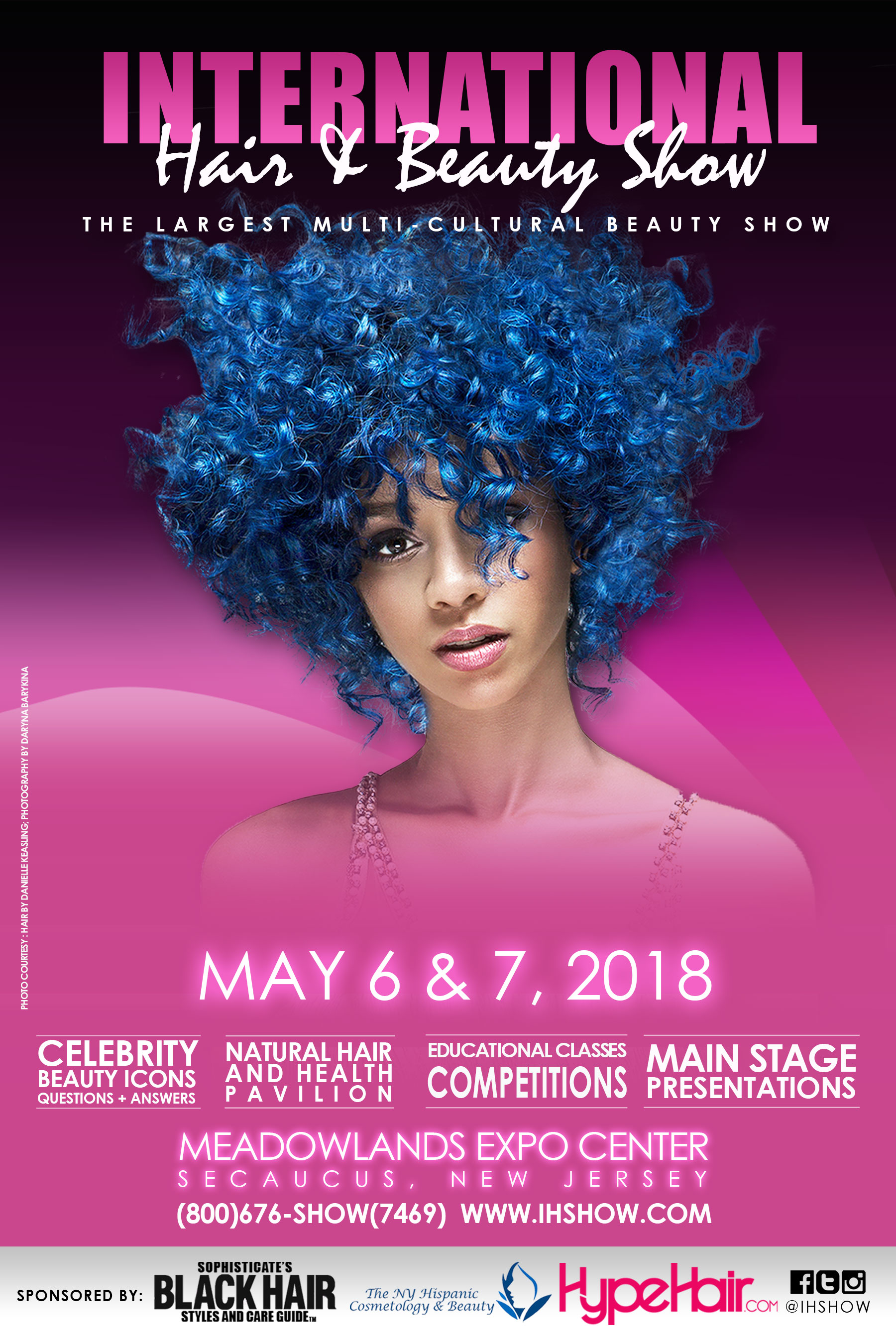 International Hair Beauty Show May 6 7 2018 6 May 2018