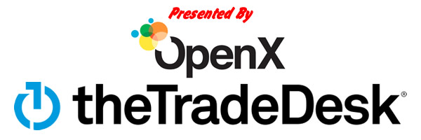 Presented By OpenX and The Trade Desk