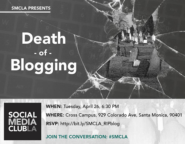 SMCLA present the Death of Blogging - April 2016