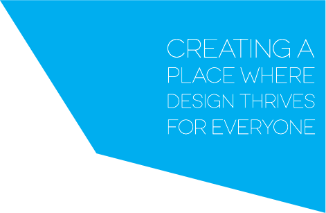 Creating a Place Where Design Thrives for Everyone