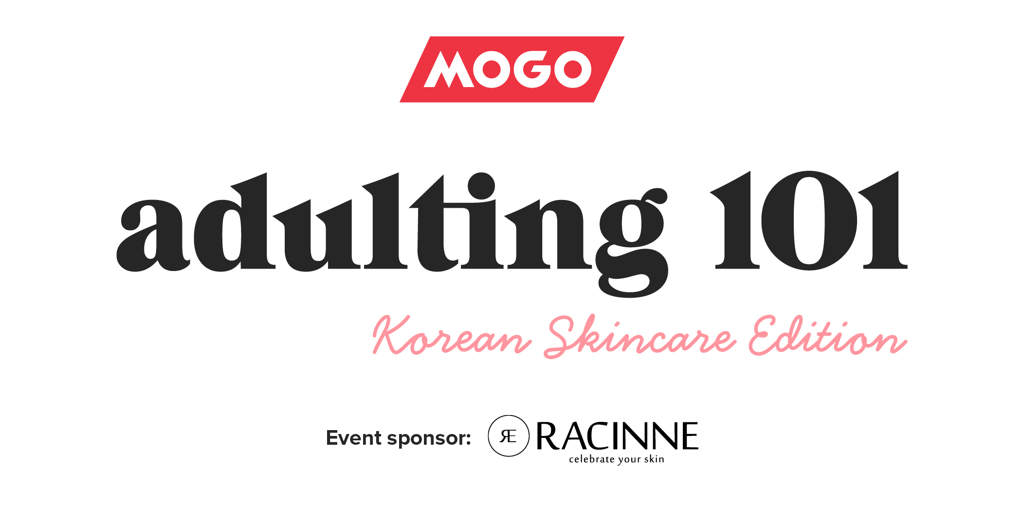 Adulting 101: Korean Skincare Event