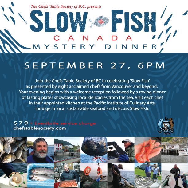 Chefs Table Society of BC Slow Fish Mystery Dinner 2014