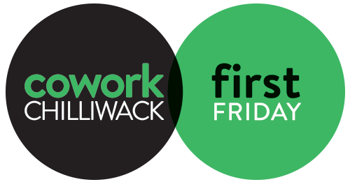 Cowork Chilliwack First Friday