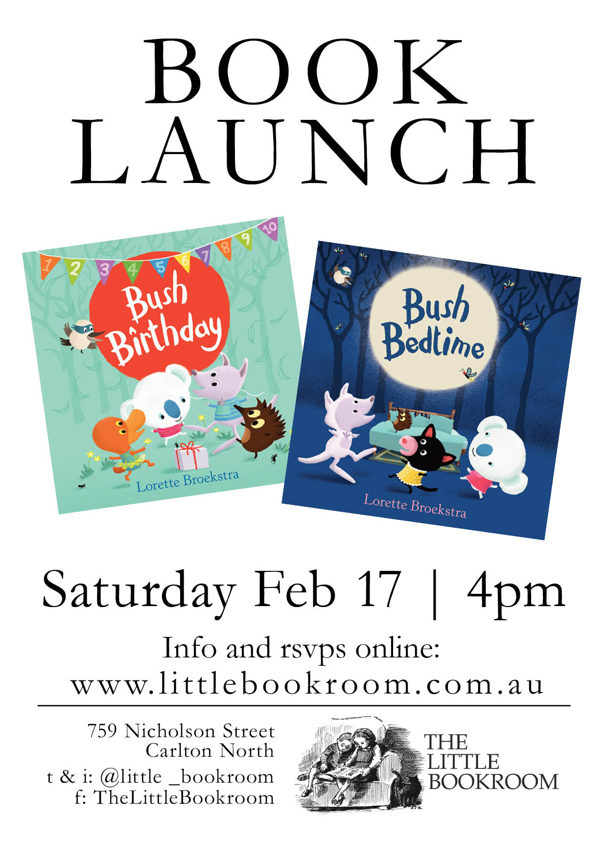 Book launch Bush Birthday and Bush Bedtime February 17th Book launch Bush Birthday and Bush Bedtime February 17th