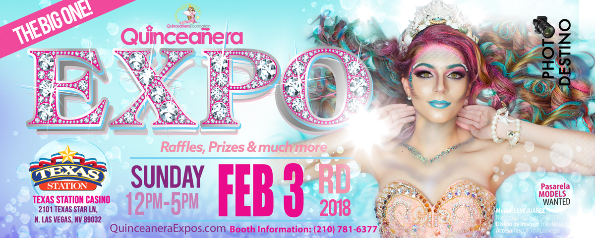 2019 Las  Vegas  Quinceanera  Expo February 3rd 2019 At the 