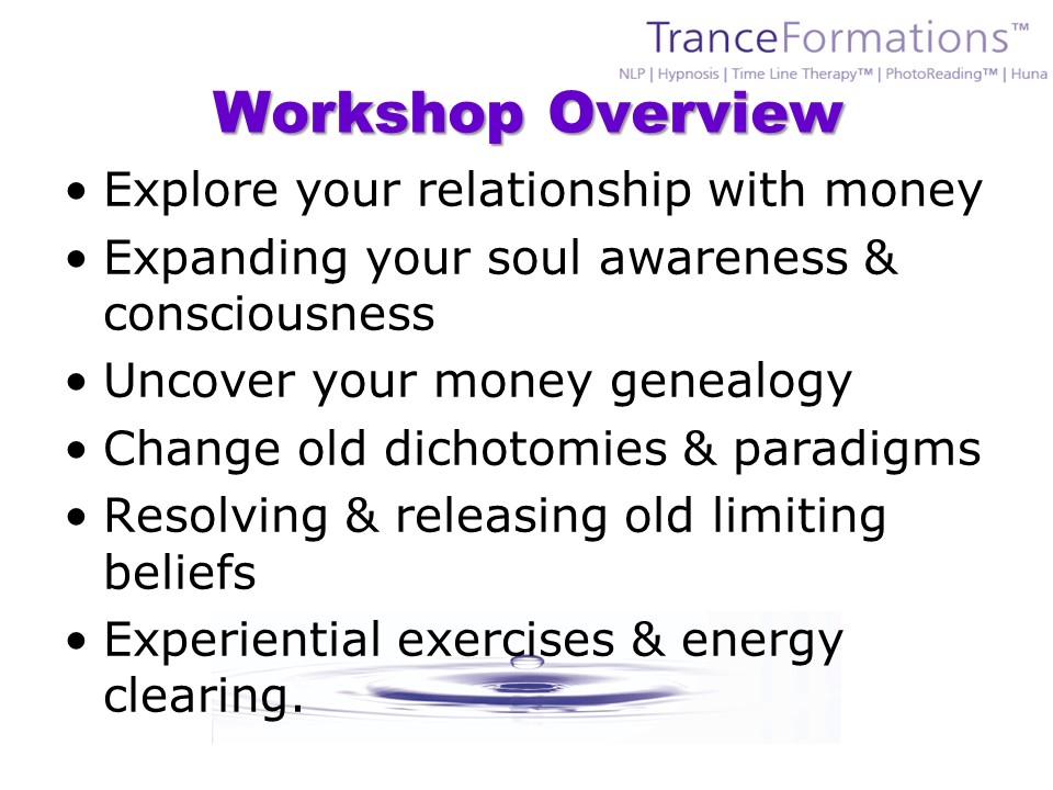 Money Breakthrough Workshop Overview
