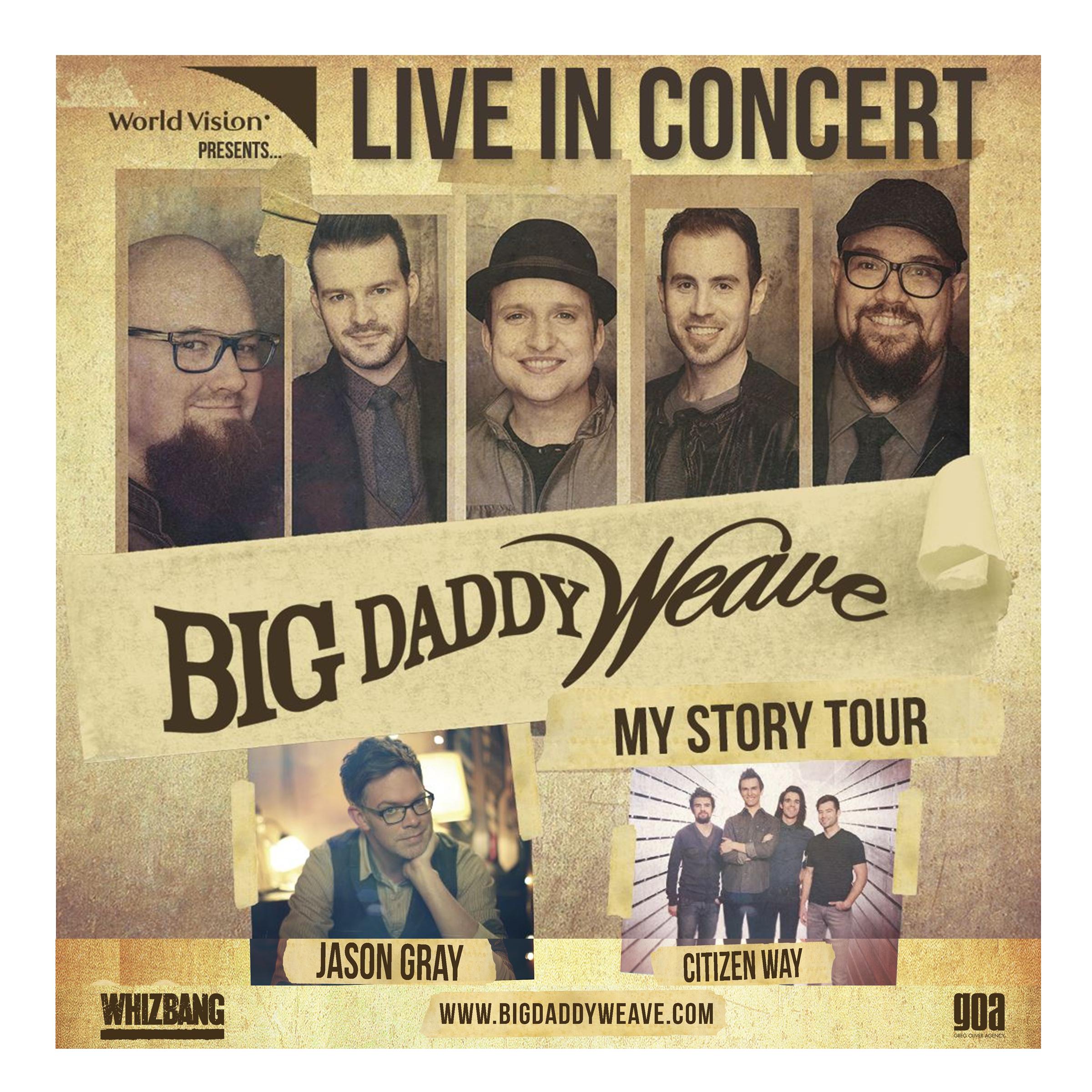 My Story Tour Big Daddy Weave/Jason Gray/Citizen Way Tickets, Wed