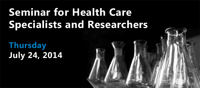 Seminar for Healthcare and Physicians - Thursday, July 24th
