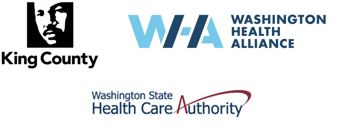Logos of sponsoring organizations: King County, Washington Health Alliance, Health Care Authority
