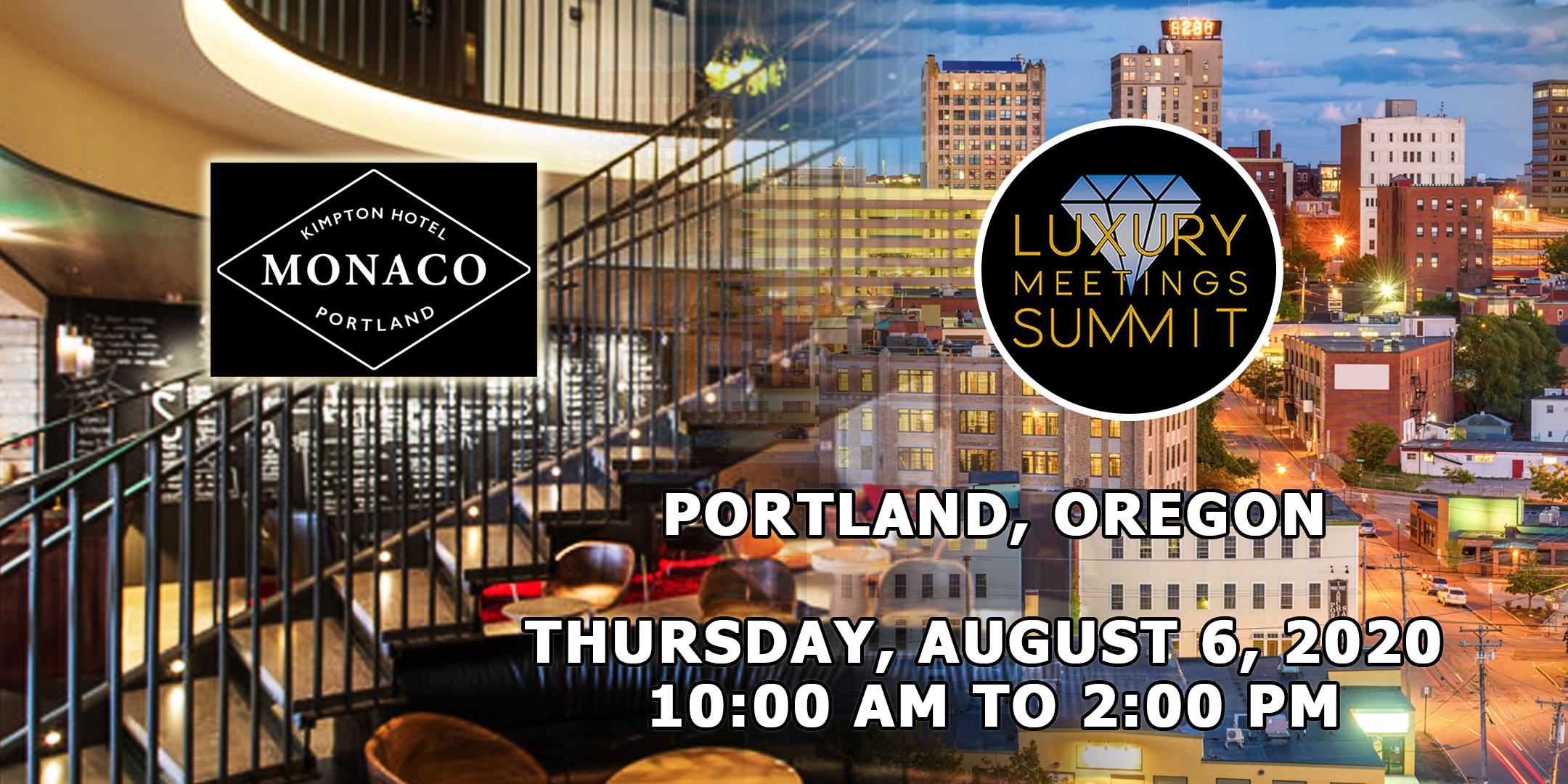 Portland: Luxury Meetings Summit @ Hotel Monaco Portland
