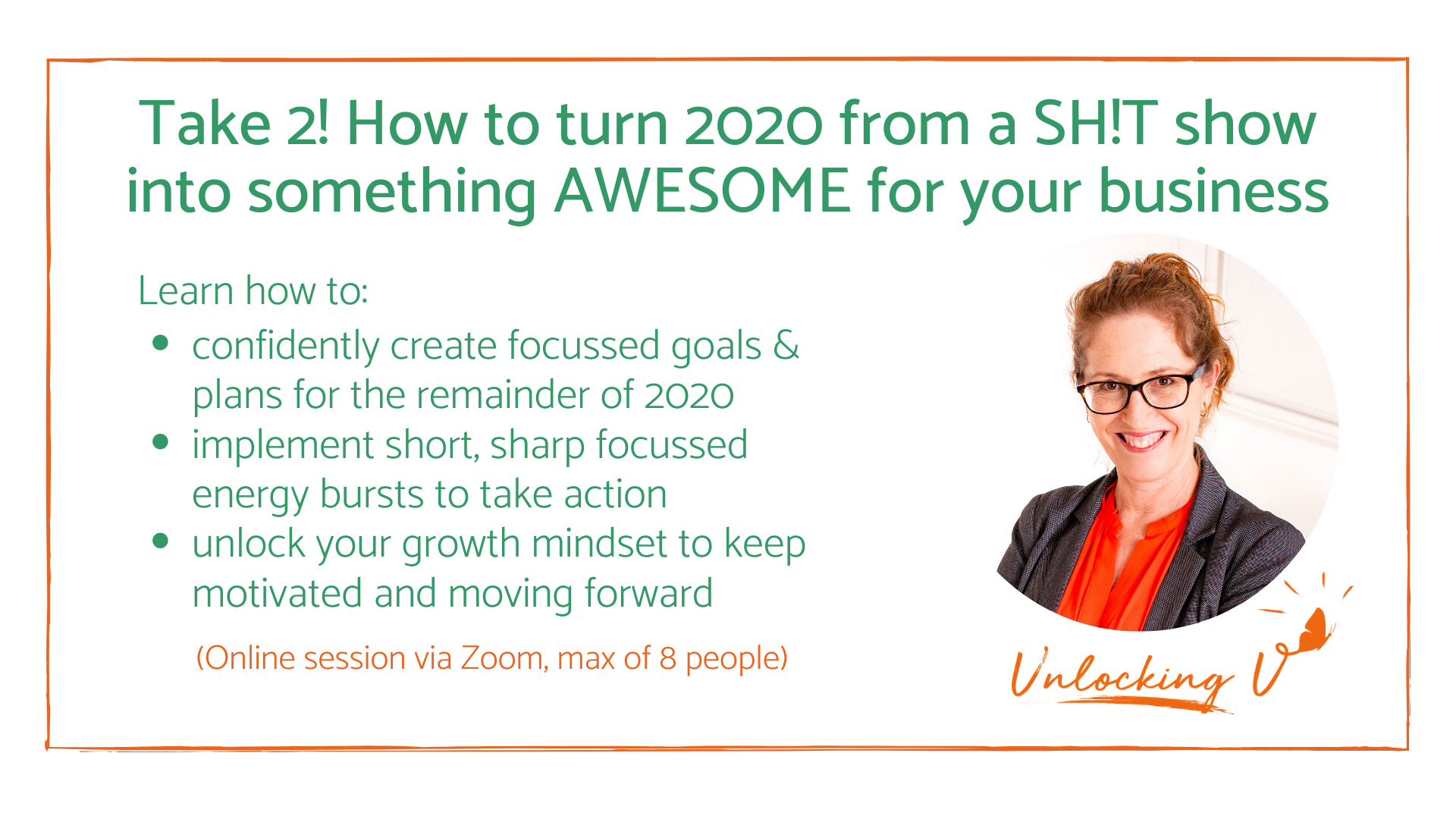 Take 2! How to turn 2020 from a Sh!tshow into something AWESOME!