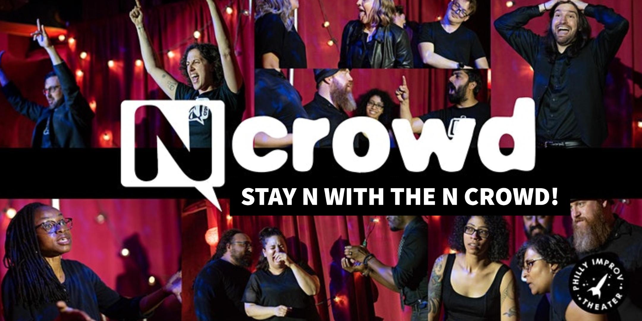The N Crowd (Livestream Performance)