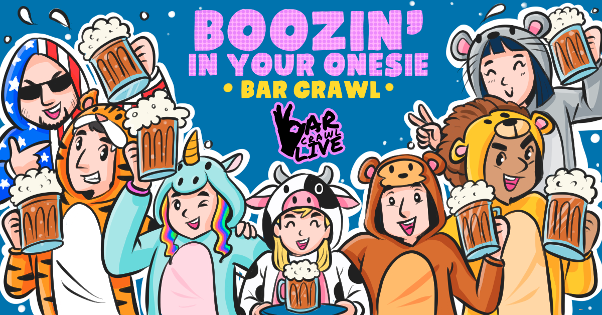 Boozin' In Your Onesie Bar Crawl | Hartford, CT - Bar Crawl Live