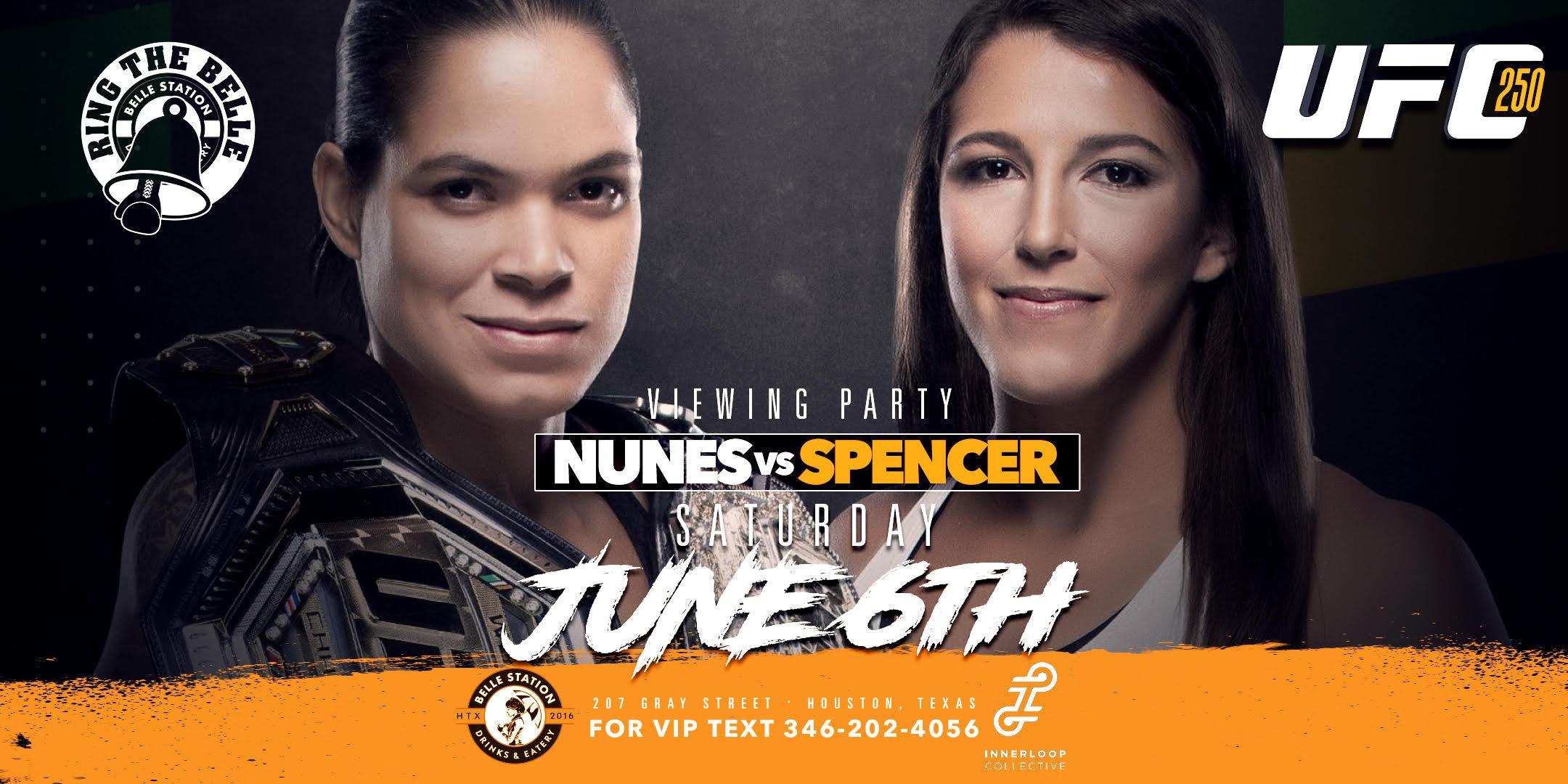 Ring the Belle Fight Night: UFC 250 Nunes vs. Spencer